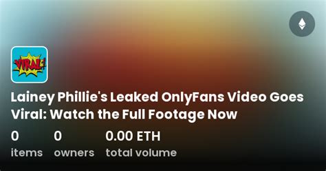 lainey onlyfans|Lainey Phillie OnlyFans Leaked Video Goes Viral: Watch the Full ...